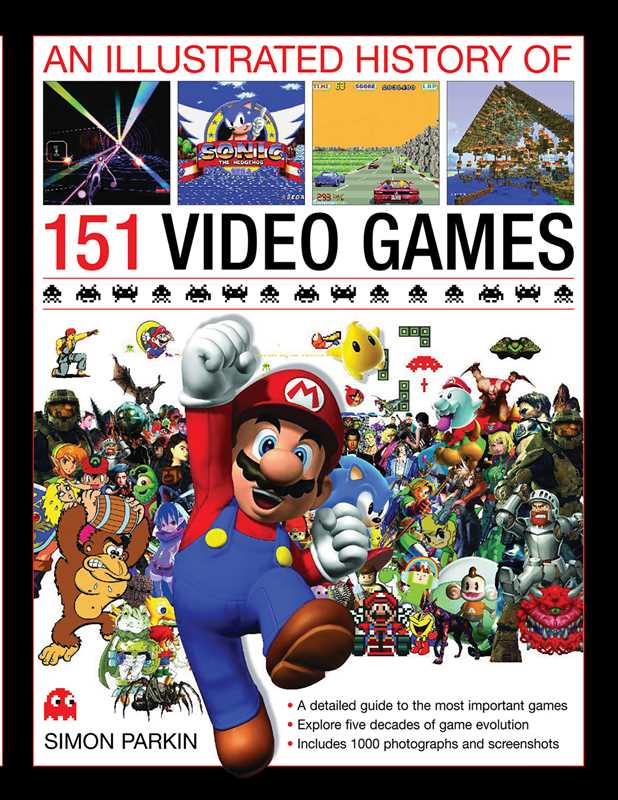 Illustrated History of 151 Video Games by Simon Parkin