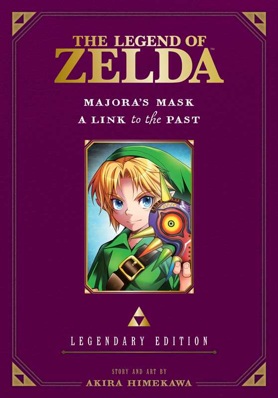 Legend of Zelda: Majora's Mask / A Link to the Past -Legendary Edition - by Akira Himekawa