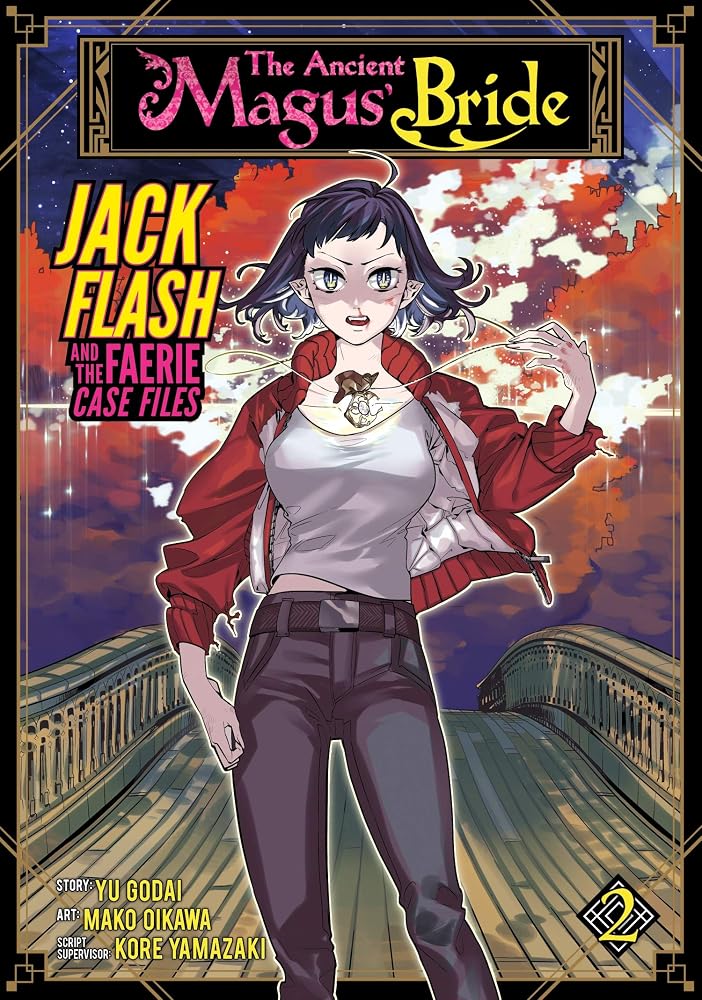 The Ancient Magus' Bride: Jack Flash and the Faerie Case Files Vol. 2 cover image