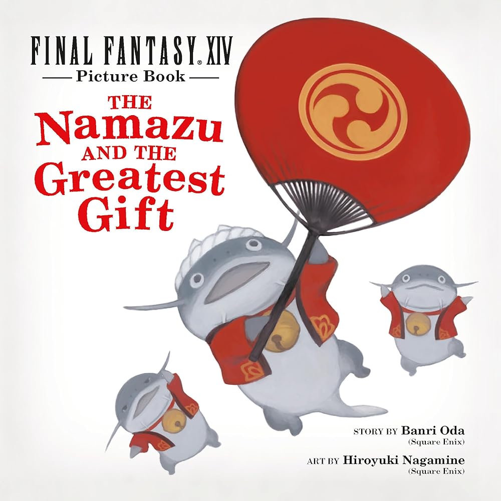Final Fantasy XIV Picture Book: The Namazu and the Greatest Gift cover image