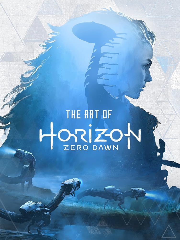 The Art of Horizon Zero Dawn cover image