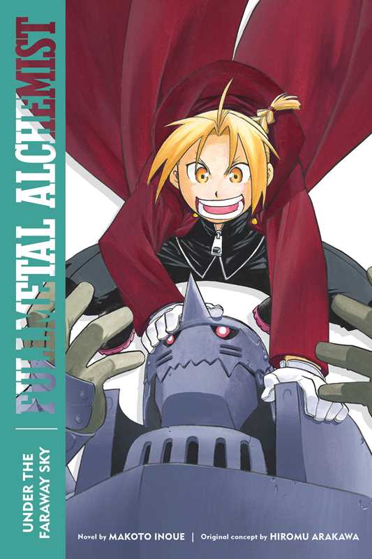 Fullmetal Alchemist: Under the Faraway Sky by Makoto Inoue