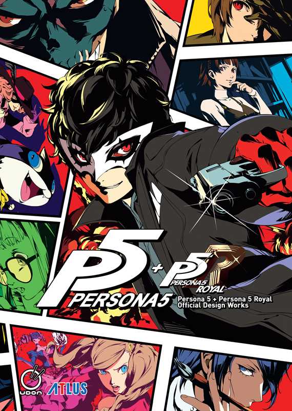 Persona 5 + Persona 5 Royal: Official Design Works by Atlus