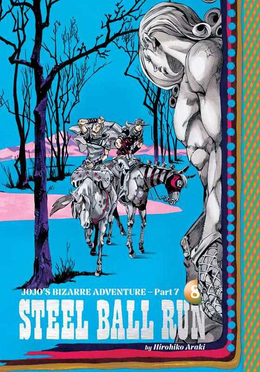 JoJo's Bizarre Adventure: Part 7--Steel Ball Run, Vol. 8 by Hirohiko  Araki