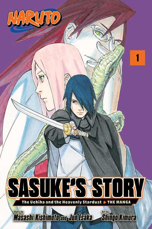 Naruto: Sasuke's Story—The Uchiha and the Heavenly Stardust: The Manga, Vol. 1 by