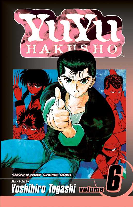 YuYu Hakusho, Vol. 6 by Yoshihiro Togashi