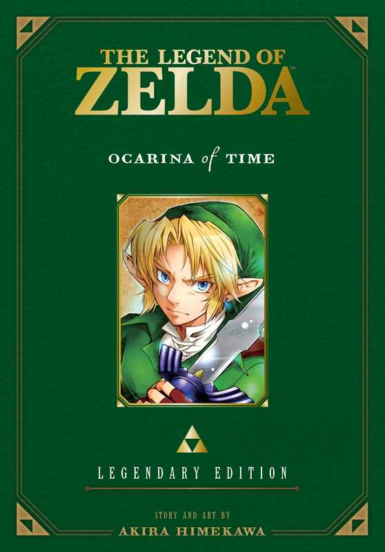 Legend of Zelda: Ocarina of Time - Legendary Edition - by Akira  Himekawa