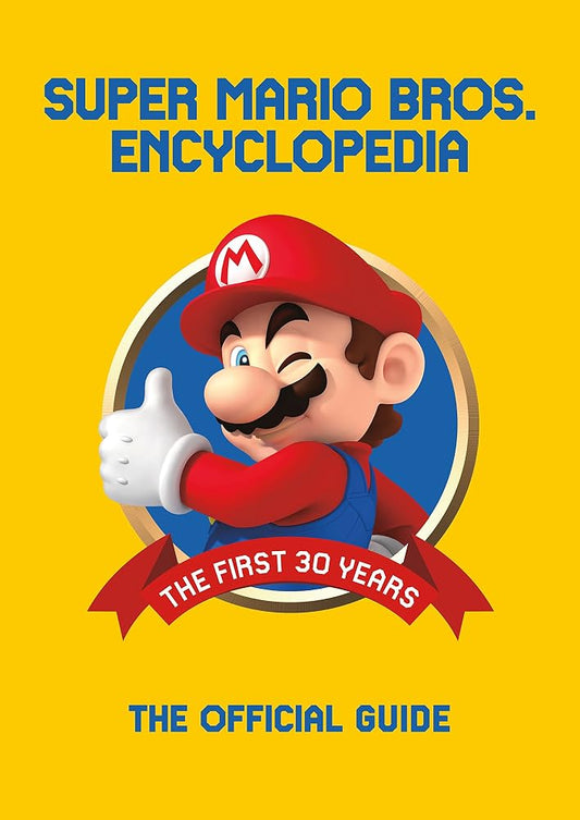 Super Mario Encyclopedia: The Official Guide to the First 30 Years cover image