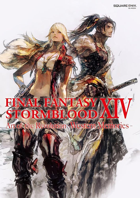 Final Fantasy XIV: Stormblood -- The Art of the Revolution -Western Memories- cover image