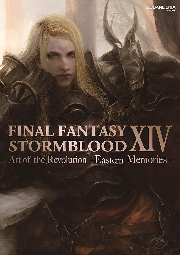 Final Fantasy XIV: Stormblood -- The Art of the Revolution -Eastern Memories- cover image