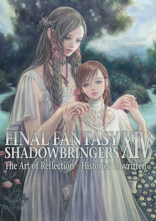 Final Fantasy XIV: Shadowbringers -- The Art of Reflection -Histories Unwritten- cover image