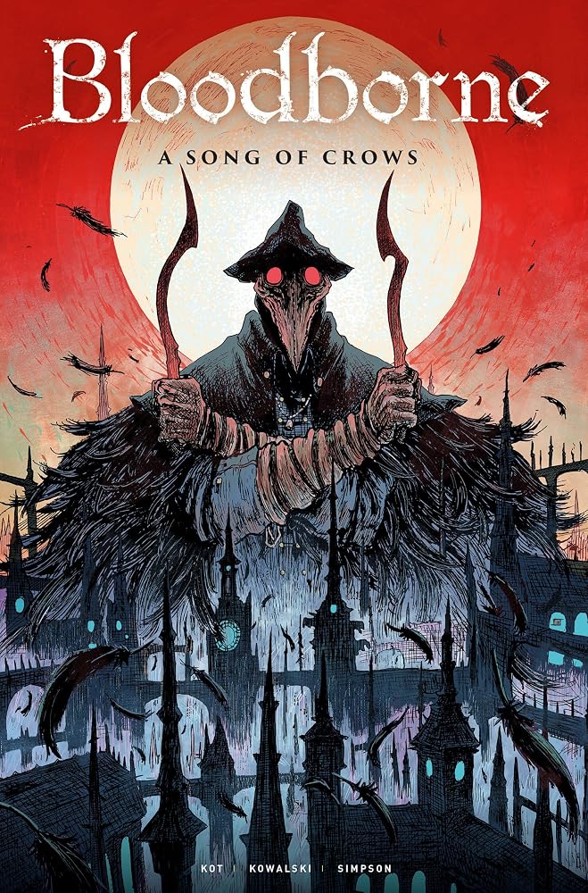Bloodborne Vol. 3: A Song Of Crows (Graphic Novel) cover image
