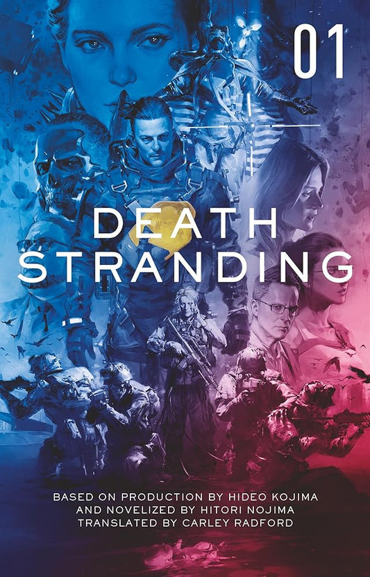 Death Stranding - Death Stranding: The Official Novelization – Volume 1 cover image