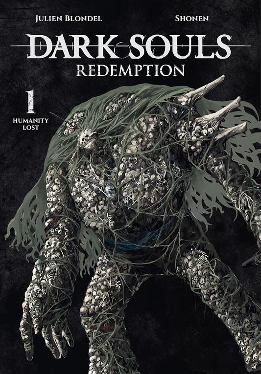 DARK SOULS: REDEMPTION, Vol. 1 (manga): Humanity Lost (Volume 1) cover image