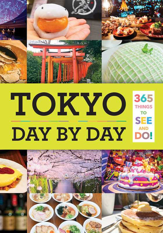 Tokyo: Day by Day by