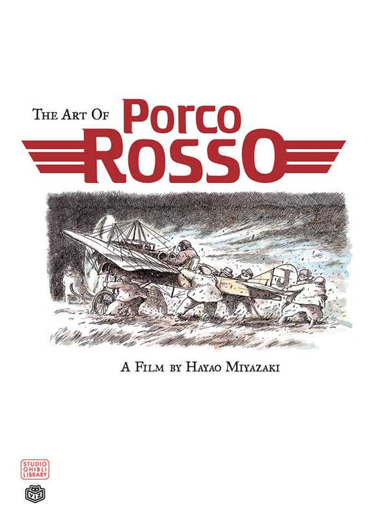 Art of Porco Rosso by Hayao Miyazaki