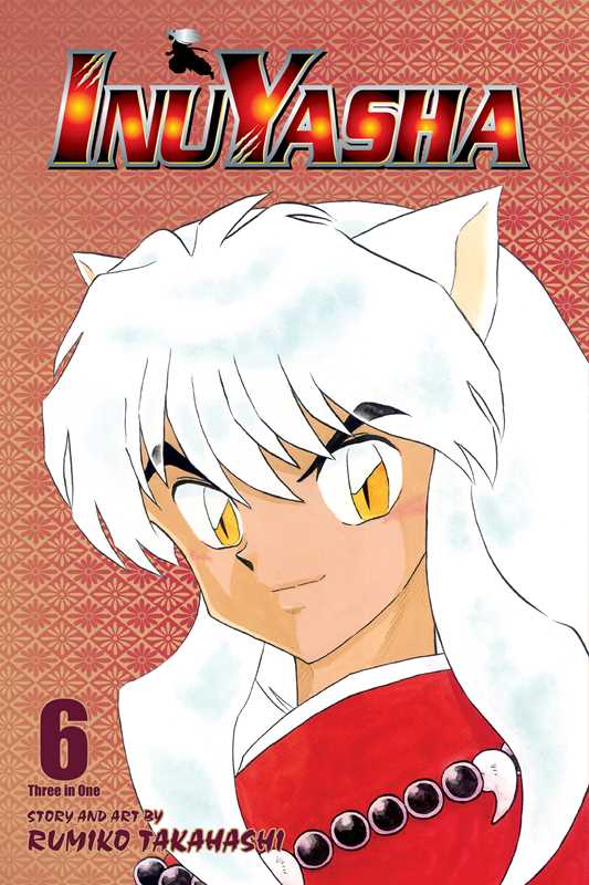 Inuyasha (VIZBIG Edition), Vol. 6 by Rumiko Takahashi
