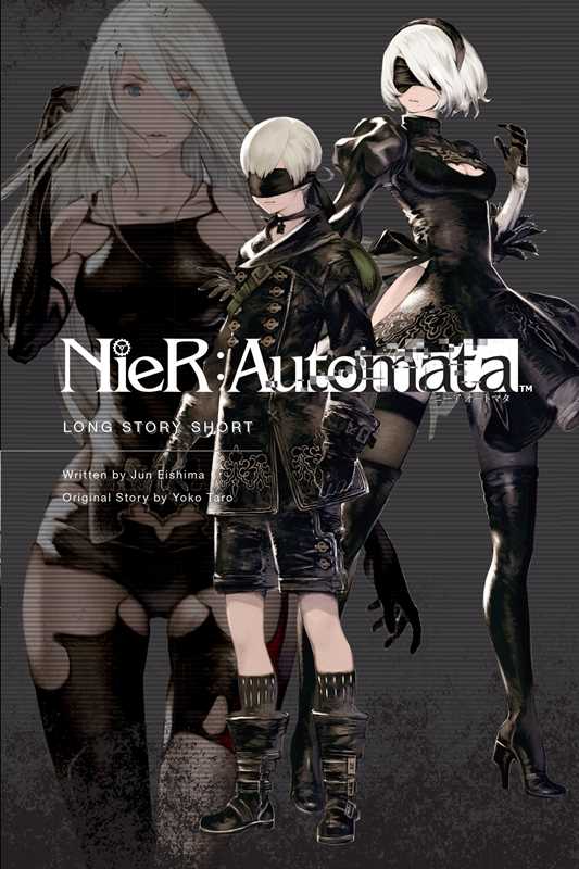 NieR:Automata: Long Story Short (Novel)