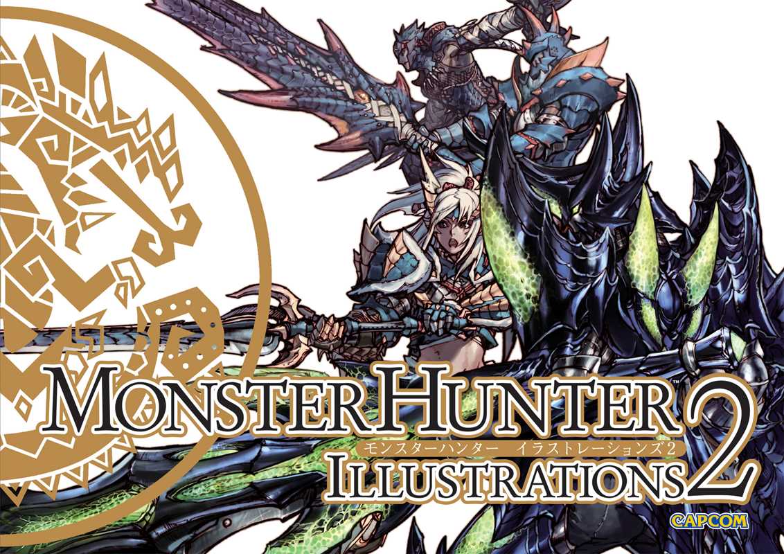 Monster Hunter Illustrations 2 (Hardcover) by Capcom
