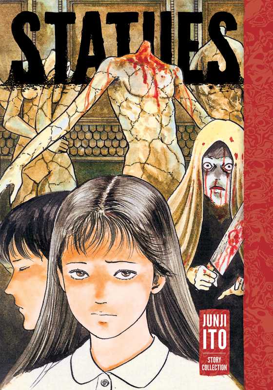 Statues: Junji Ito Story Collection by Junji Ito