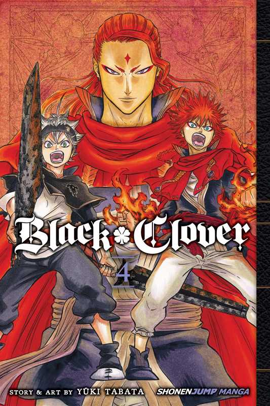 Black Clover, Vol. 4 by Yuki Tabata