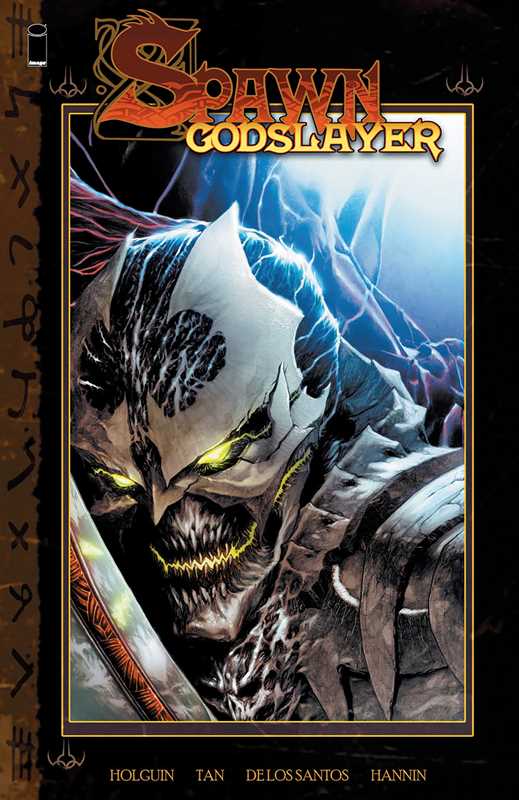 Spawn Godslayer by Brian Holguin