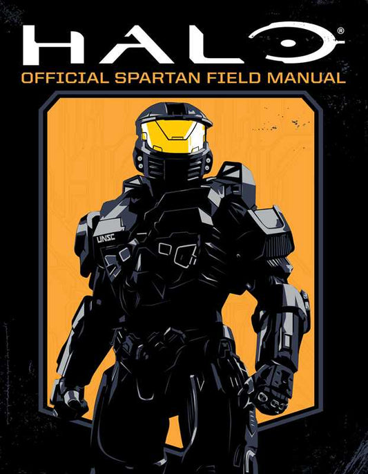 Halo: Official Spartan Field Manual by Kenneth Peters