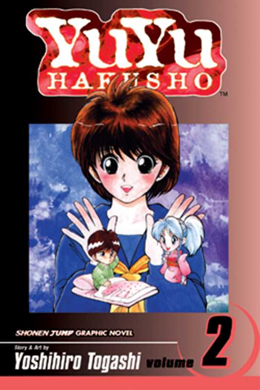 YuYu Hakusho, Vol. 2 by Yoshihiro Togashi